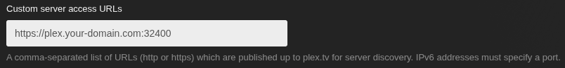 Custom server access URL in Plex network settings.